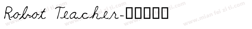 Robot Teacher字体转换